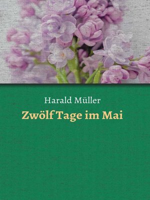 cover image of Zwölf Tage im Mai